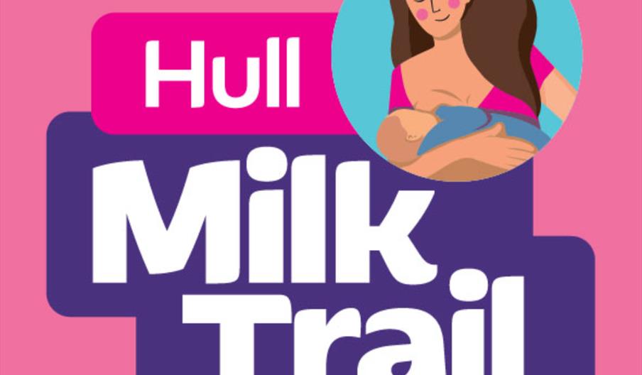 A cartoon depiction of a person breastfeeding a baby and the text 'Hull Milk Trail'.