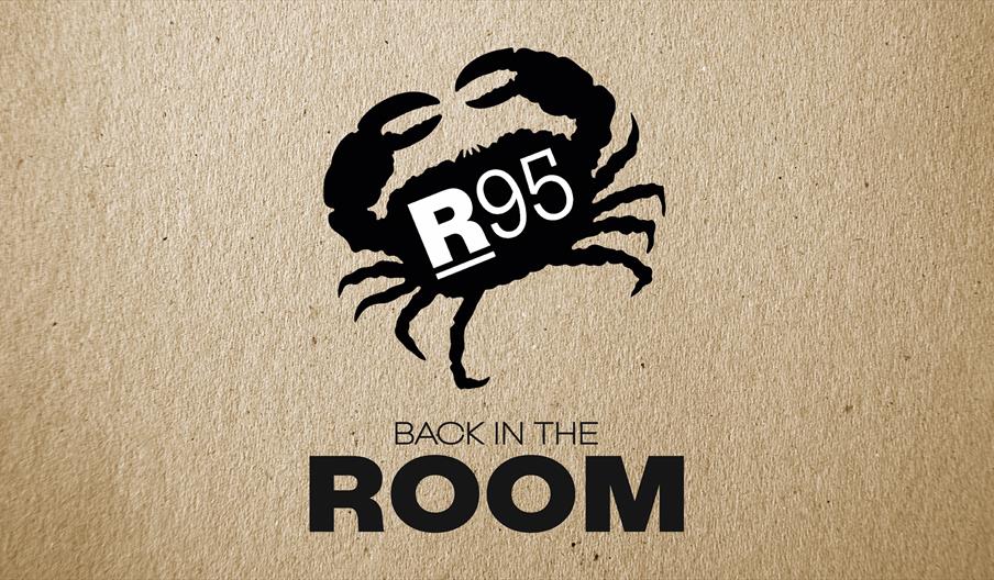 A black silhouette of a crab with the text "R95" on its body is above the words "BACK IN THE ROOM" on a textured brown background.