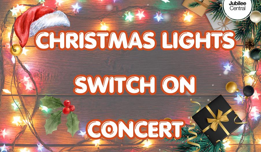 Text that reads Christmas Light Switch On Concert on a festive background.