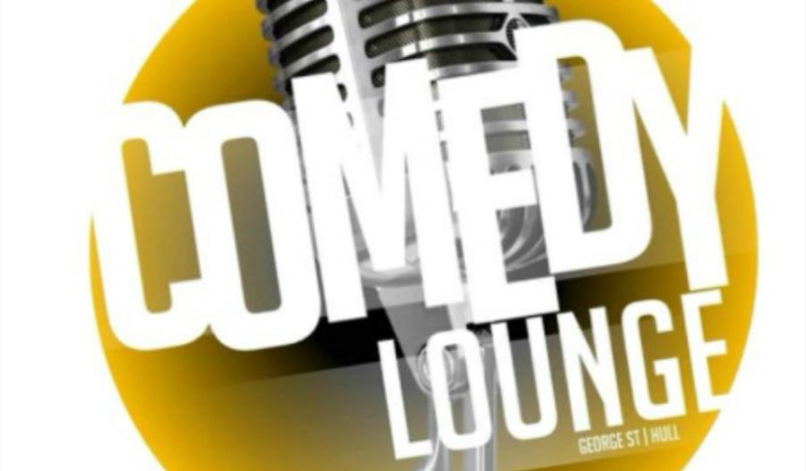 A retro-style silver microphone is centered in front of a yellow circle, with the bold words "COMEDY LOUNGE" across it and "GEORGE ST | HULL" in small