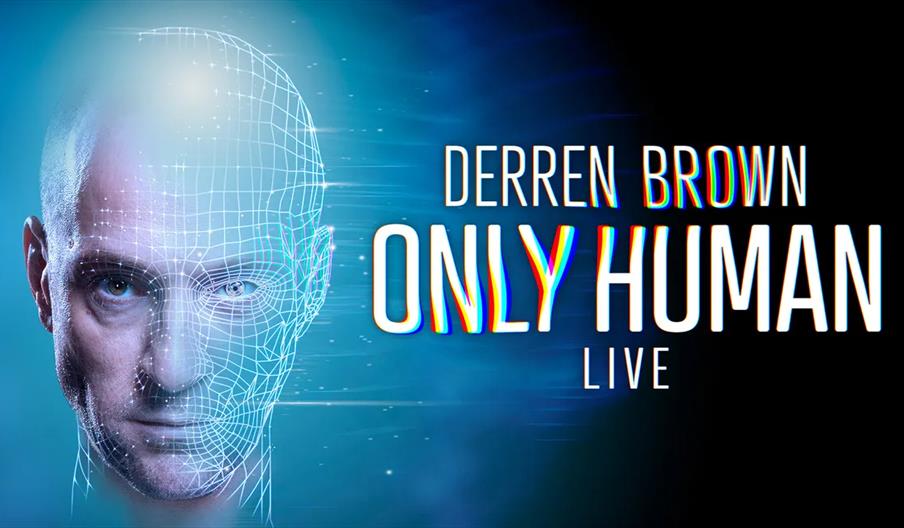 A digital poster featuring Derren Brown's face on the left, partially covered by a blue and white wireframe overlay, with the words "Derren Brown Only