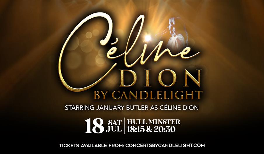 An advert for Celine Dion tribute concert by candlelight