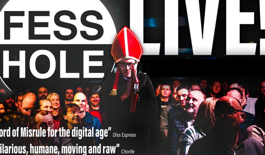 A promotional image for "Fesshole Live!" shows a person in a red bishop's hat standing among a laughing audience. Large bold text reads "FESS HOLE LIV