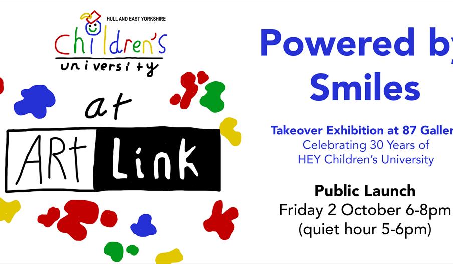 Powered By Smiles | HEY Children's University Takeover Exhibition at 87 Gallery