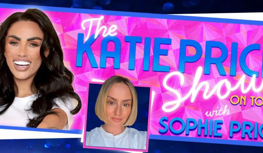 Promotional graphic for "The Katie Price Show On Tour with Sophie Price," featuring a large photo of a smiling woman with long dark hair and a smaller