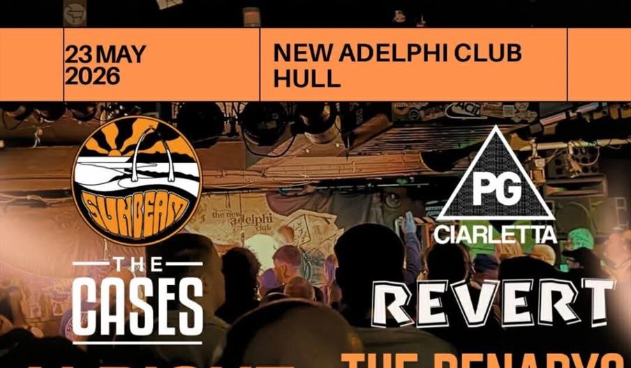 Promotional poster for "Larkin Out" at New Adelphi Club, Hull on May 23, 2026, listing band names including Sunbeam, PG Ciarletta, The Cases, Revert,