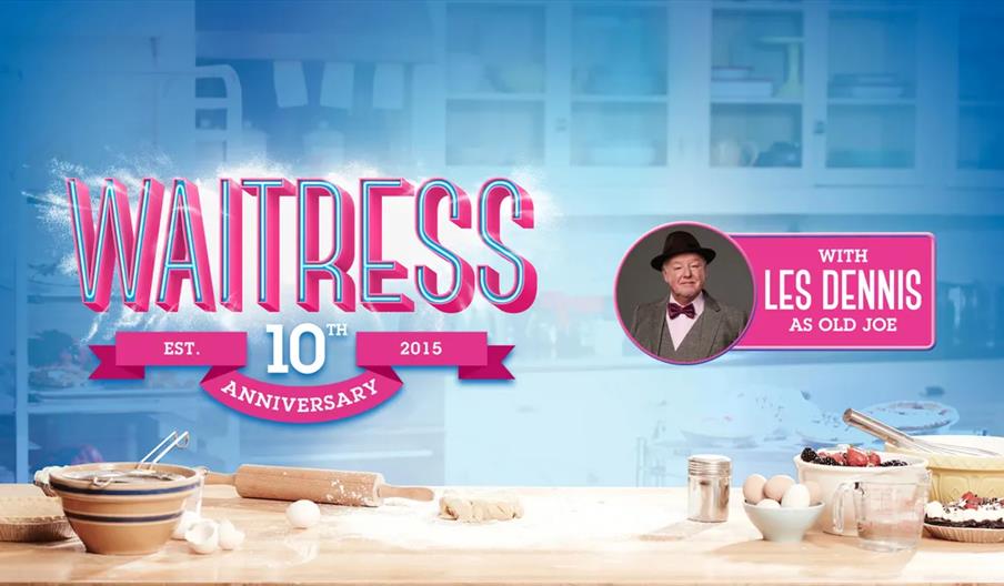 Promotional image for the musical "Waitress" celebrating its 10th anniversary, featuring baking ingredients and tools on a kitchen counter, with the t