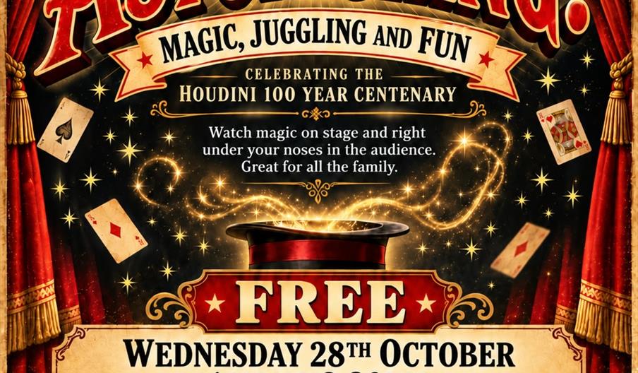 A colorful, vintage-style poster advertises a free magic, juggling, and fun event called "Astonishing!" by Hull Magicians' Circle, celebrating the Hou