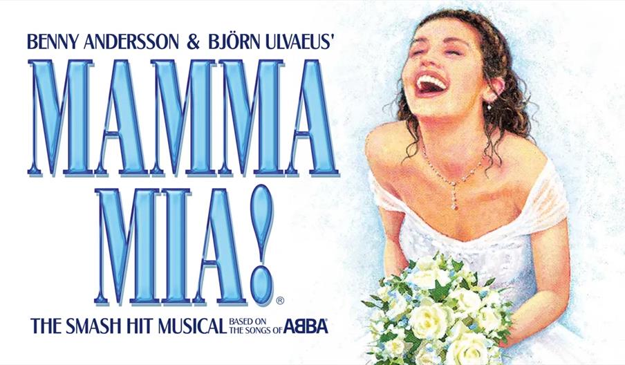 Poster for "Mamma Mia! The Smash Hit Musical" featuring large blue text and an illustration of a joyful woman in a white dress holding a bouquet of wh