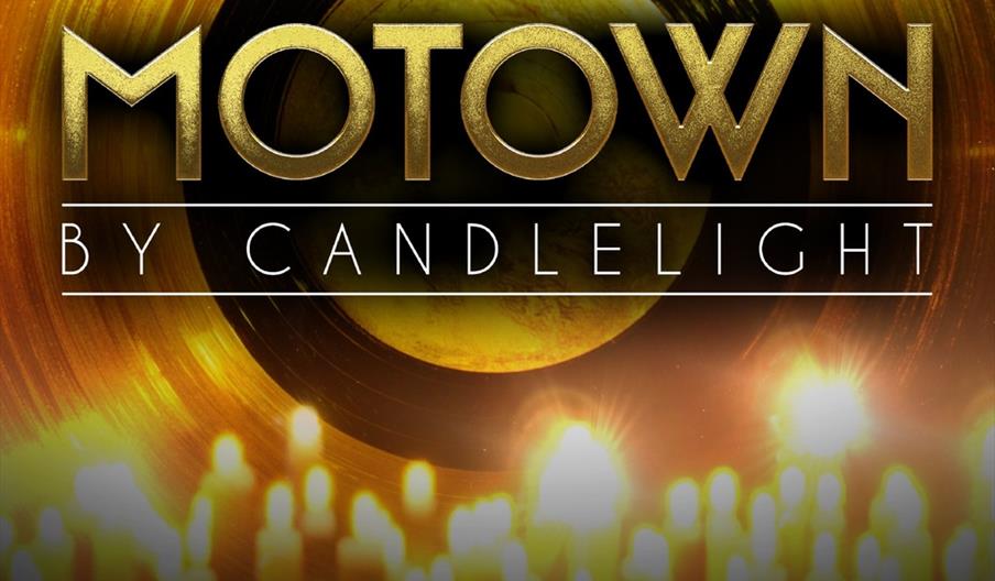 A gold record forms the background with numerous glowing candles in the foreground. Bold text in the center reads "Motown by Candlelight," and at the