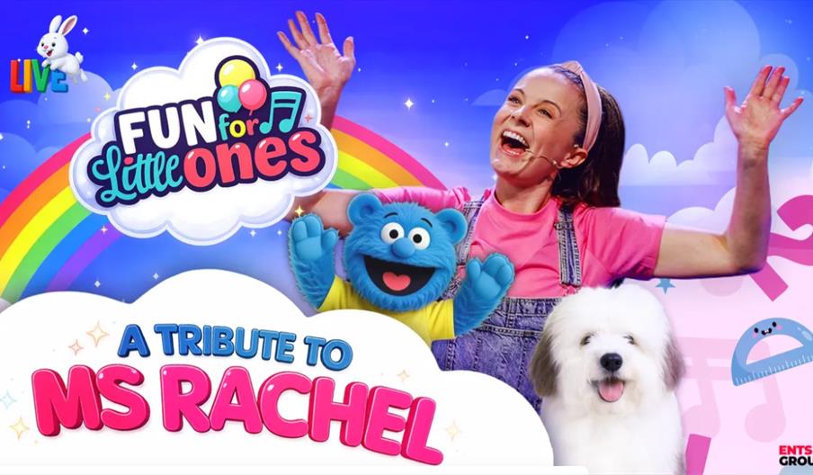 Promotional image for "Fun for Little Ones: A Tribute to Ms Rachel," showing a smiling woman with raised arms, a blue puppet bear, and a fluffy white