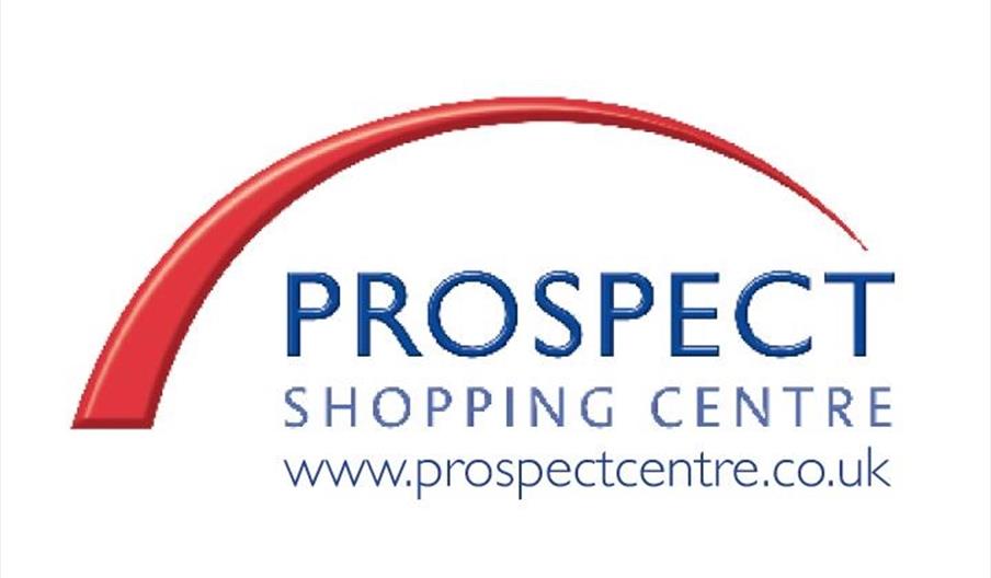 A red arch covers the words 'Prospect Shopping Centre, www.prospectcentre.co.uk' written in blue on a white background.