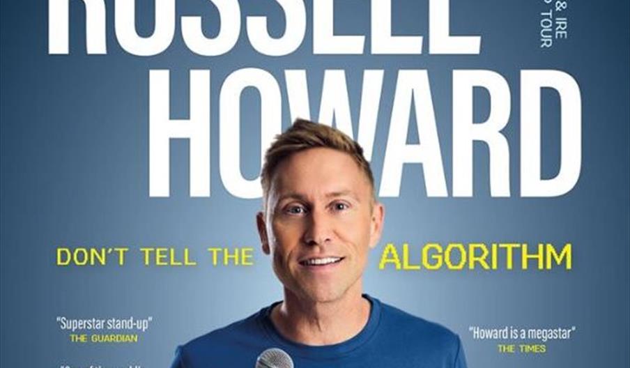 Promotional poster for Russell Howard's 2026 UK & Ireland stand-up tour, featuring Russell Howard holding a microphone and smiling, with large text di