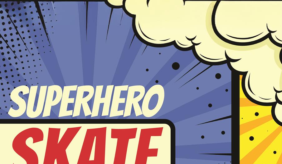 Pop art style poster with information about Superhero Skate session