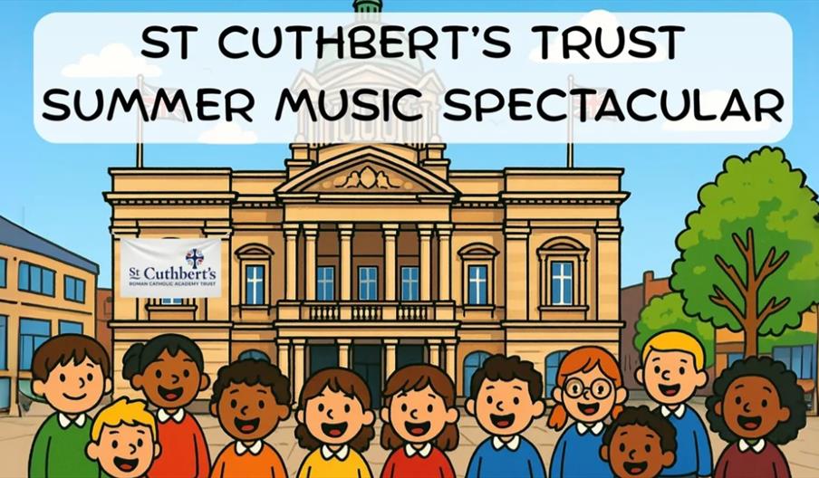 Cartoon image of a group of diverse, smiling children standing in front of a large school building, with a sign reading "St Cuthbert's Trust Summer Mu