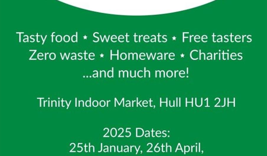 Promotional poster for Hull Vegan Market, listing offerings such as tasty food, sweet treats, free tasters, zero waste items, homeware, and charities.