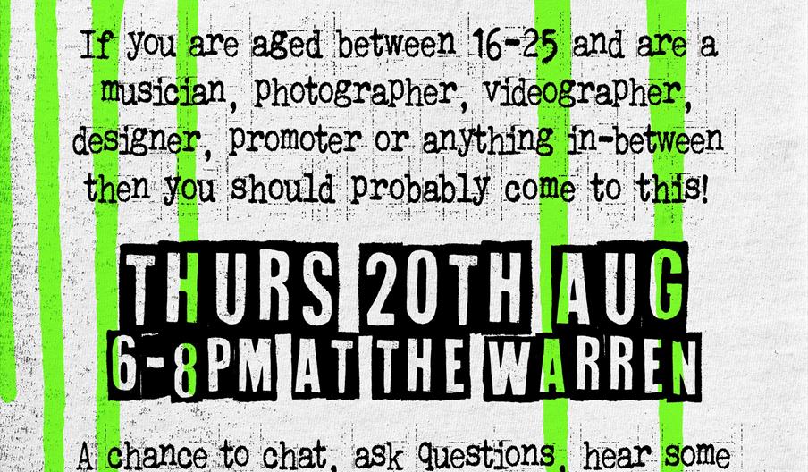 A colourful event poster with green paint drips and bold text invites people aged 16-25 involved in music, photography, videography, design, or promot