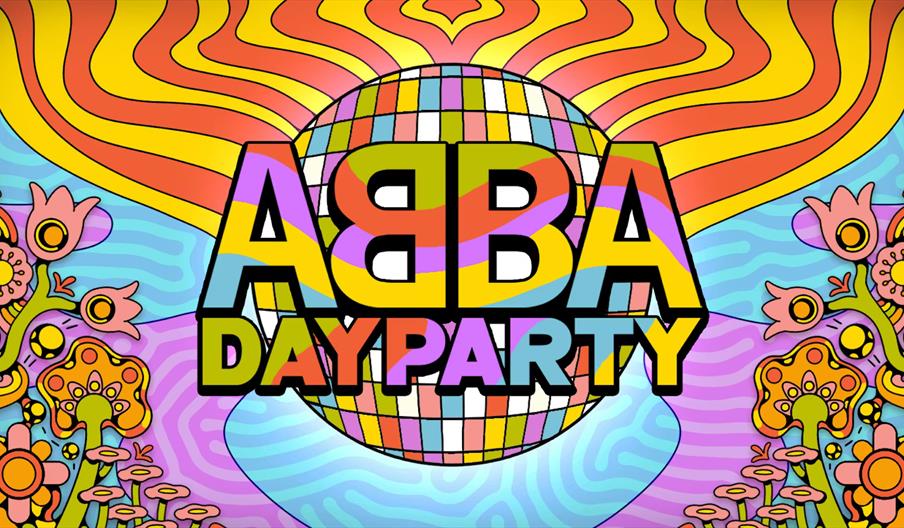 Colourful psychedelic illustration with a disco ball at the center, bold rainbow letters spelling "ABBA DAY PARTY," and vibrant swirling patterns, flo
