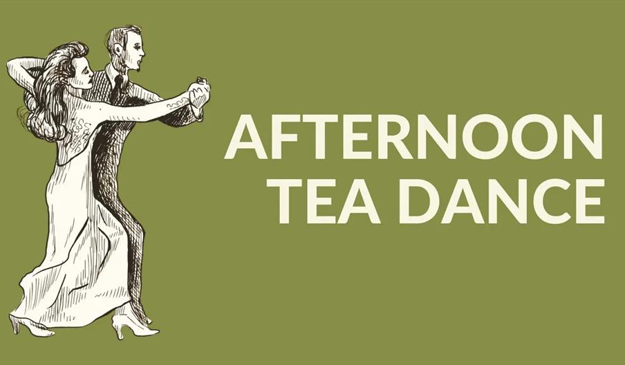 An illustration of a couple ballroom dancing appears on the left, with the words "Afternoon Tea Dance" in large, bold letters on a green background to