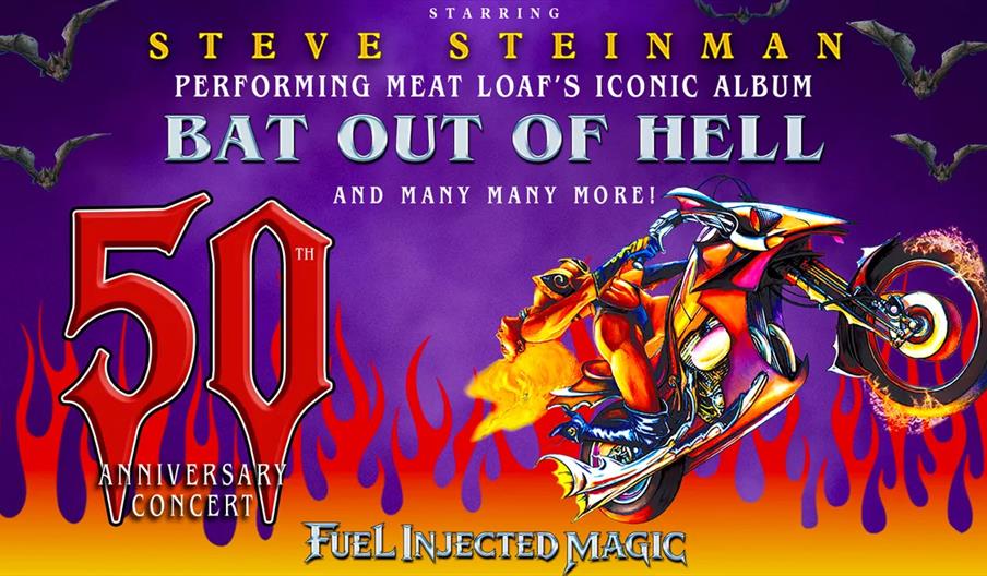 Colorful concert poster for "Steve Steinman performing Meat Loaf's iconic album Bat Out of Hell" 50th anniversary show, featuring a large "50" with fl