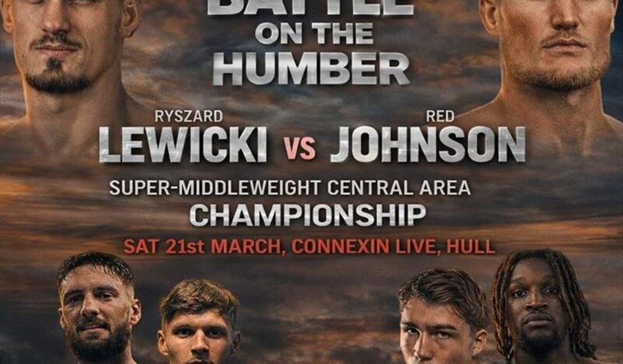 Several headshots of boxers appear in the sky with the Humber Bridge in the background. Their names are listed alongside them along with the 'Battle o