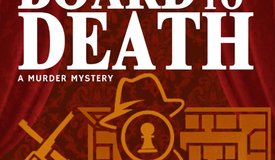 Poster for a drama titled "Board to Death: A Murder Mystery," featuring stylized artwork of a detective holding a magnifying glass with a keyhole, a r
