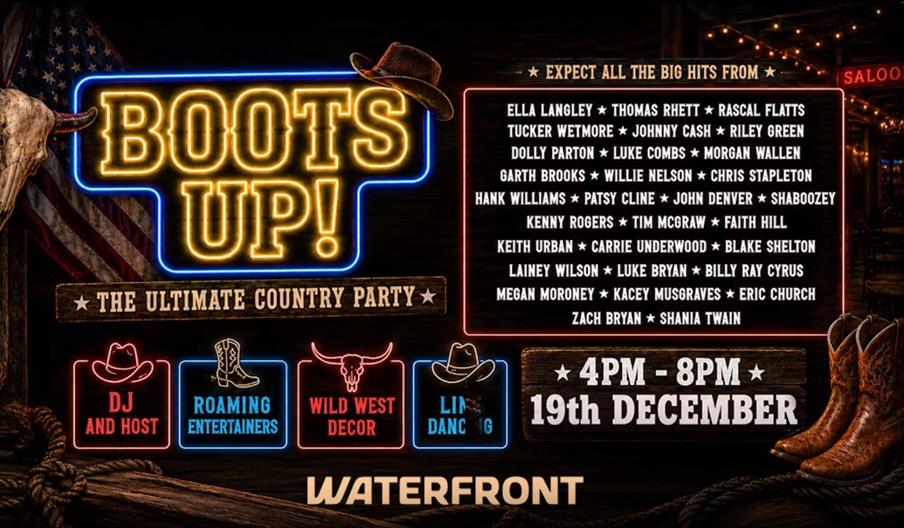 Event poster for "Boots Up! The Ultimate Country Party" at Waterfront, featuring DJ and host, roaming entertainers, Wild West decor, and line dancing.