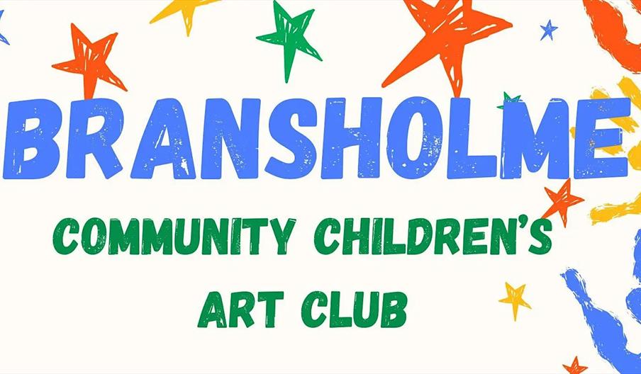 A colourful graphic with the words "BRANSHOLME" in large blue letters surrounded by hand-drawn stars and handprints in orange, yellow, blue, and green