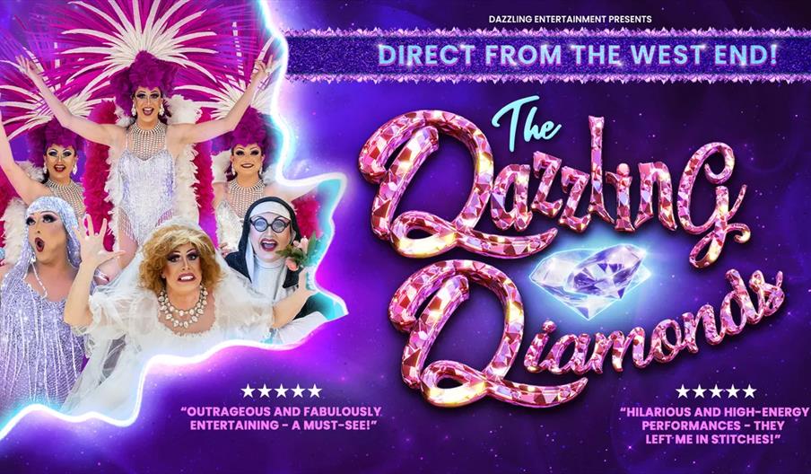 Promotional poster for "The Dazzling Diamonds" drag show, featuring five performers in glamorous costumes and headdresses on the left, with sparkling,