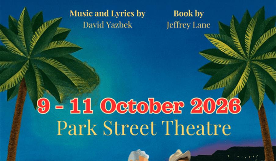 A colourful illustrated poster for the musical "Dirty Rotten Scoundrels" shows two men in formal attire standing on a terrace with palm trees, overloo