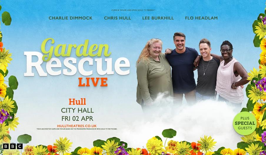 Promotional poster for "Garden Rescue Live" featuring four smiling presenters standing together against a blue sky background, surrounded by bright, c