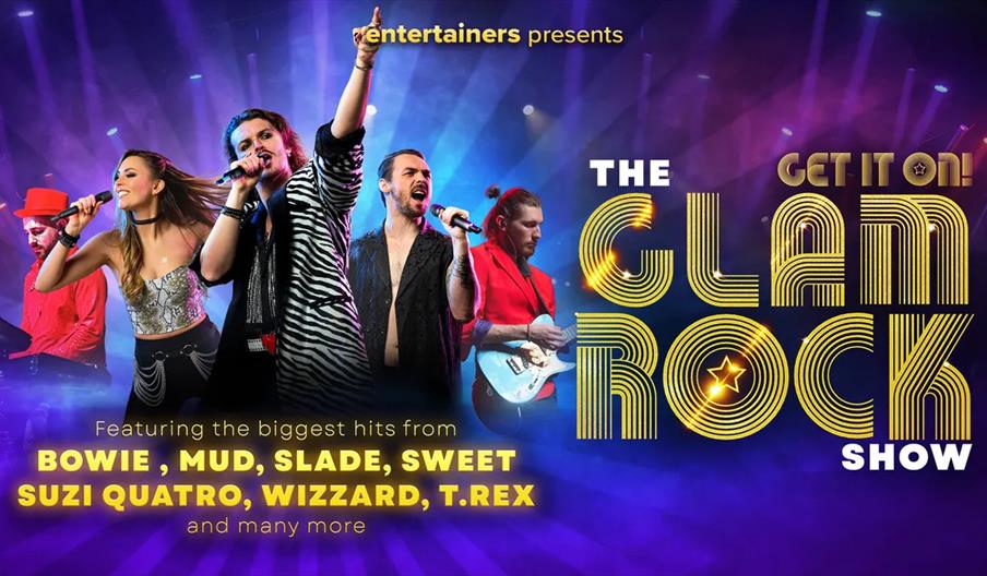 Promotional image for "The Glam Rock Show" featuring five performers in colourful, glam-inspired outfits singing and playing instruments on stage, wit