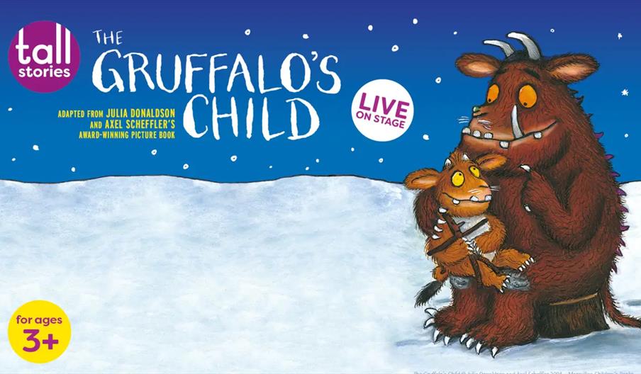 Illustration of the Gruffalo, a large brown creature with horns and tusks, holding his child in a snowy landscape under a starry sky. The text promote