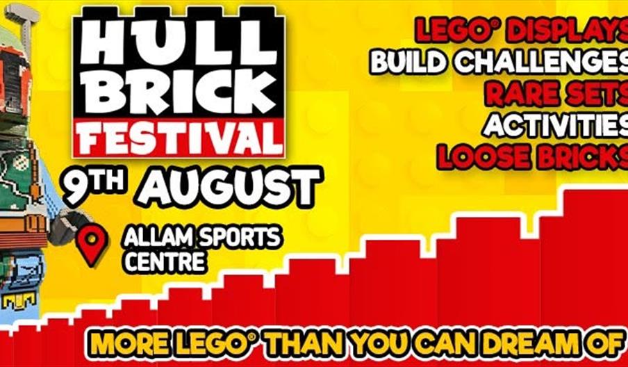 Promotional poster for Hull Brick Festival on 9th August at Allam Sports Centre, featuring a LEGO Boba Fett figure, lists activities including LEGO di