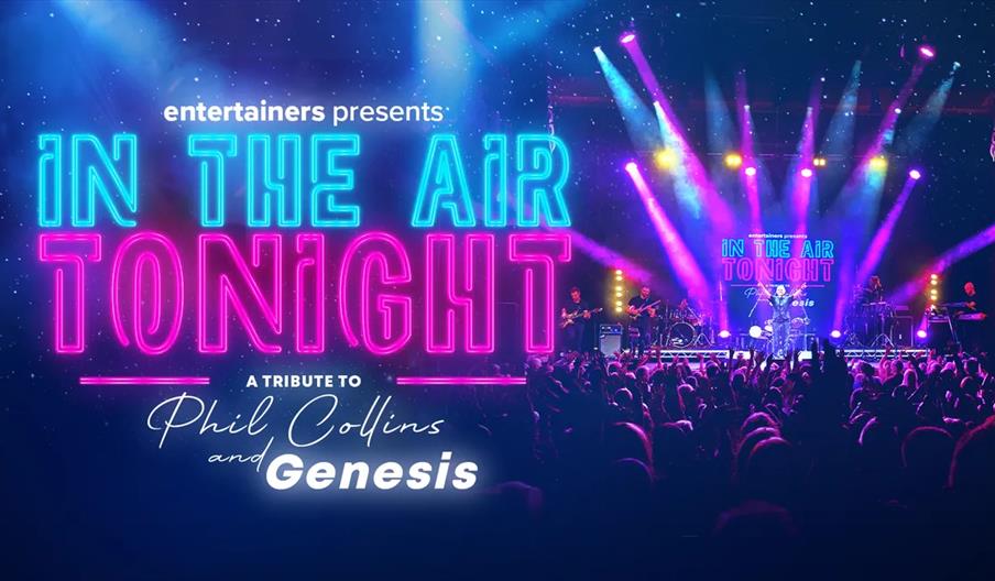 A concert stage is brightly lit with colorful spotlights and a neon sign that reads "Entertainers presents IN THE AIR TONIGHT: A Tribute to Phil Colli