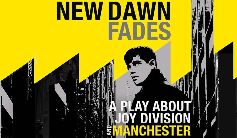 Graphic poster for "New Dawn Fades" features a black and white illustration of a young man against a background of stylized city buildings and bold ye