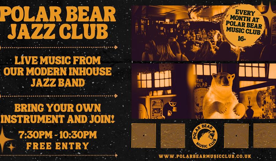 Poster for "Polar Bear Jazz Club" event on at Polar Bear Music Club, Hull, featuring live music from the inhouse jazz band,