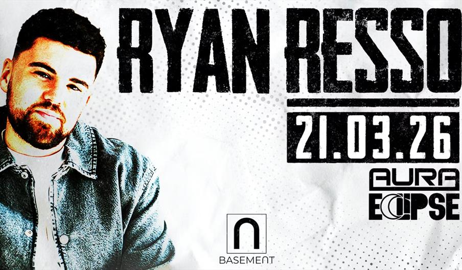 A bearded man leans against the side of a white backdrop. The words 'Ryan Resso' appear, along with '21.03.26' and 'Aura Eclipse', with the Basement l