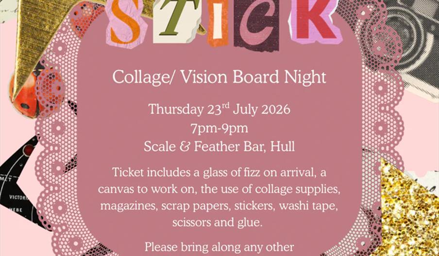 A colourful event flyer for "Sip & Stick: Collage/Vision Board Night" featuring cut-out letters and collage materials like gold stars, lace paper, but