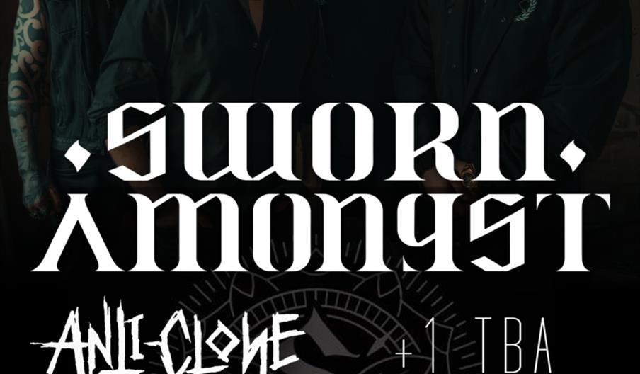 A promotional poster for a concert featuring four men in dark clothing standing together in a dimly lit room. The band name "Sworn Amongst" appears in