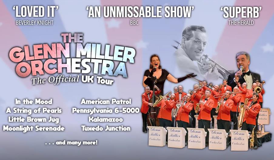 Promotional poster for The Glenn Miller Orchestra's official UK tour, featuring enthusiastic reviews, a large band in orange jackets playing instrumen