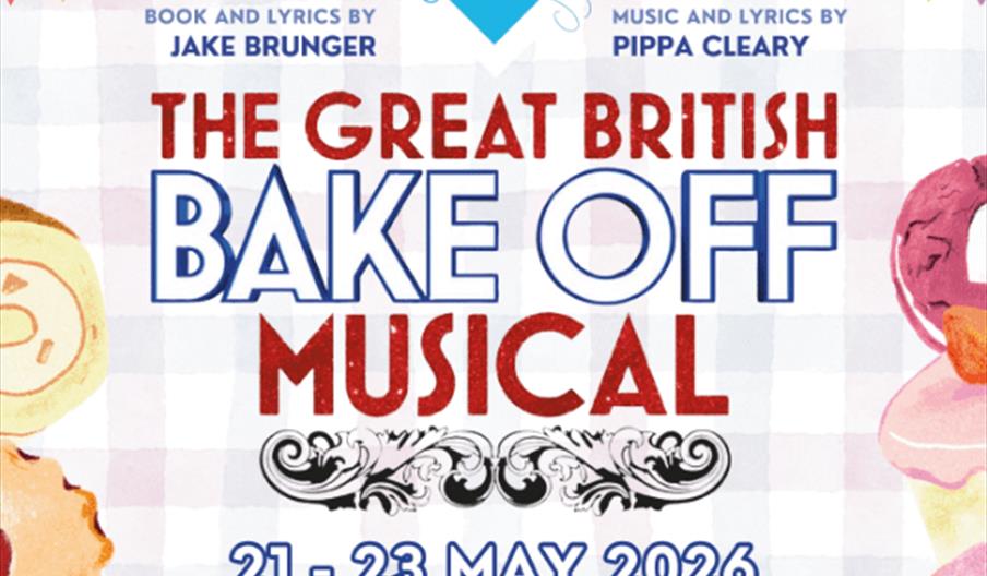 A promotional poster for "The Great British Bake Off Musical" at Middleton Hall, Hull, showing event dates of 21–23 May 2026, with showtimes at 7:30 P