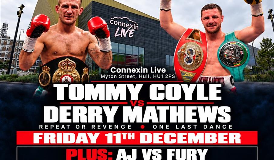 Promotional poster for a boxing event showing two male boxers, each holding championship belts, standing in front of Connexin Live Arena in Hull. The