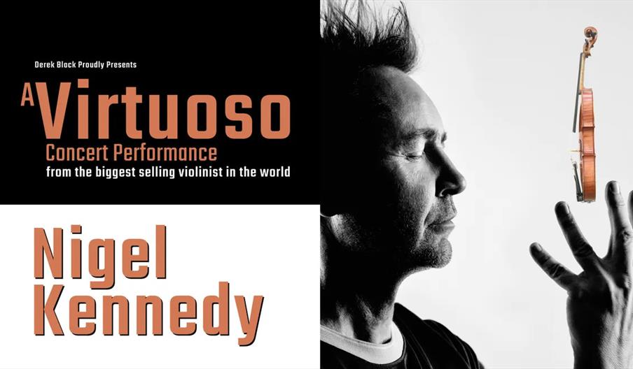 Promotional poster for "A Virtuoso Concert Performance" featuring Nigel Kennedy, showing a man in profile with closed eyes and raised hand, with a vio